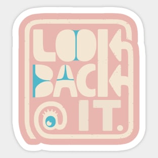 LOOK B@CK Sticker